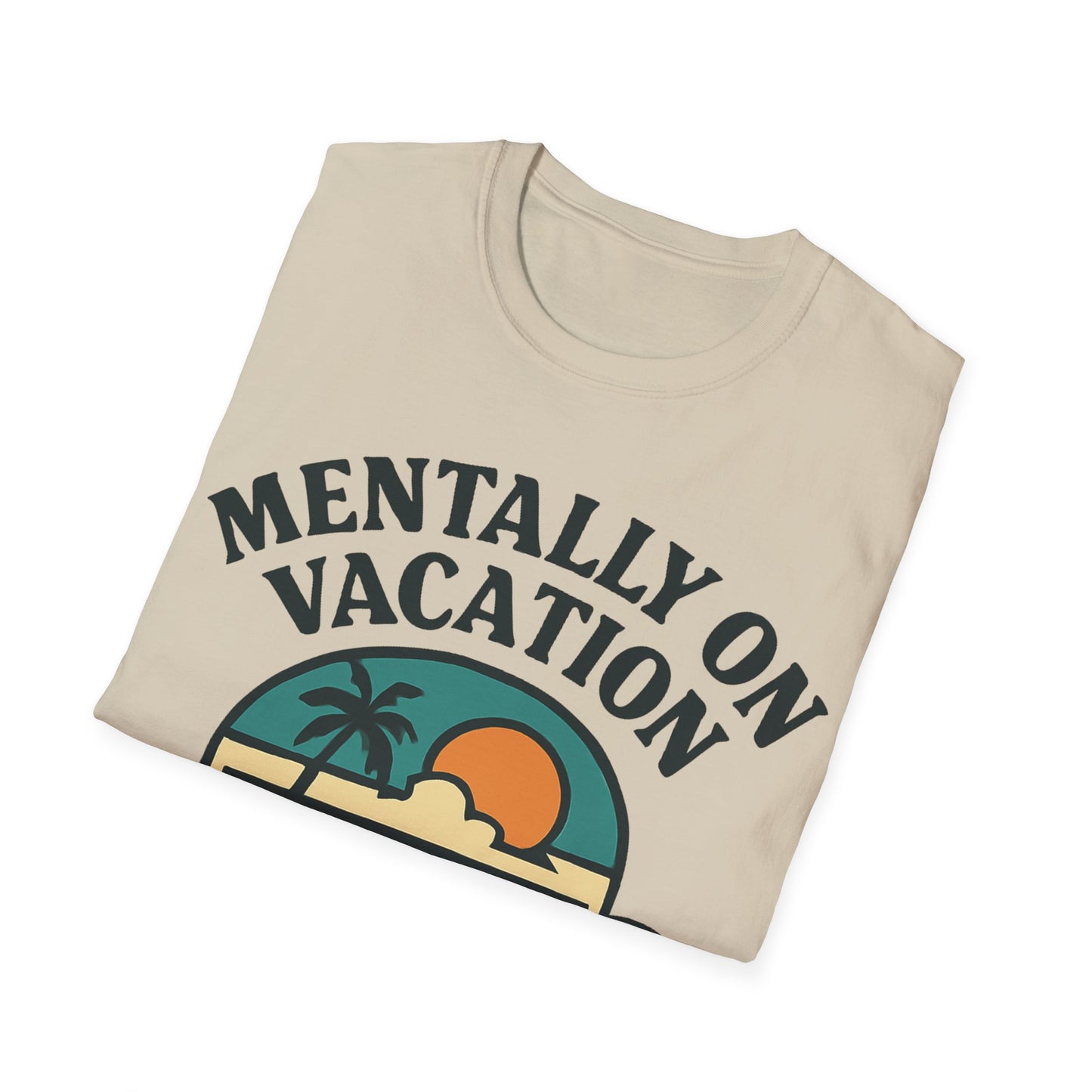 Mental Vacation Coffee Lover T-Shirt | Vacation Vibes Tee, Unisex Softstyle Shirt, Coffee Gift, Summer Apparel, Relaxation Wear