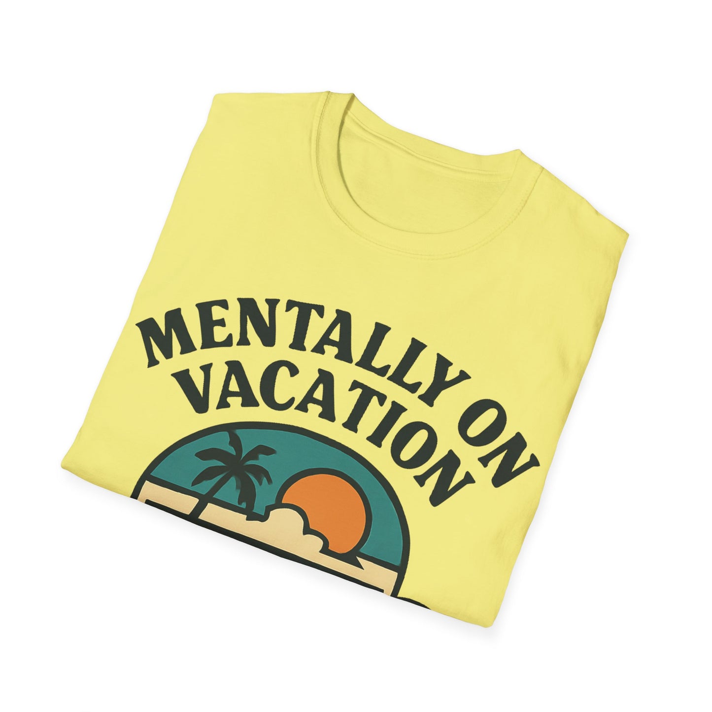 Mental Vacation Coffee Lover T-Shirt | Vacation Vibes Tee, Unisex Softstyle Shirt, Coffee Gift, Summer Apparel, Relaxation Wear