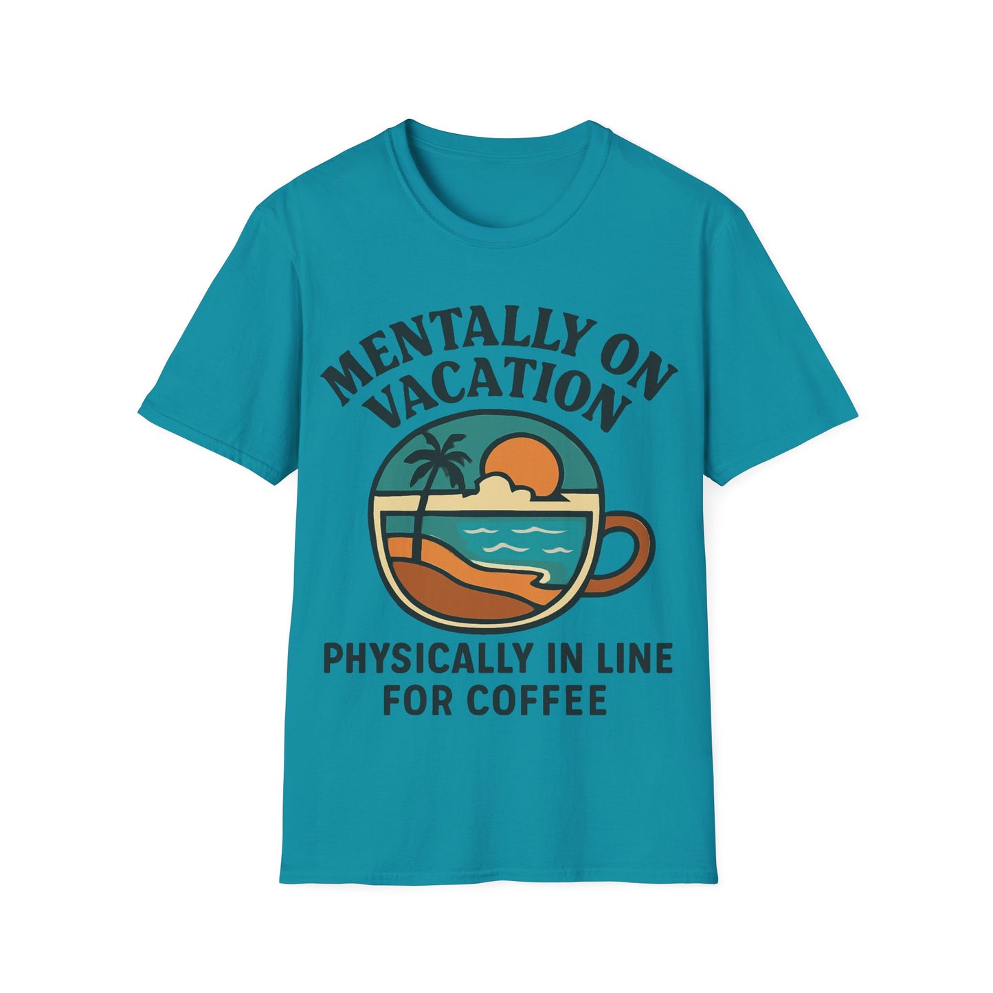 Mental Vacation Coffee Lover T-Shirt | Vacation Vibes Tee, Unisex Softstyle Shirt, Coffee Gift, Summer Apparel, Relaxation Wear
